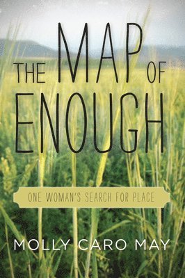 The Map of Enough 1
