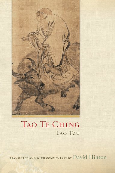 David Hinton - Tao Te Ching, Häftad