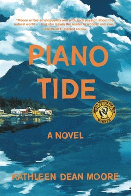 Kathleen Dean Moore - Piano Tide, Häftad