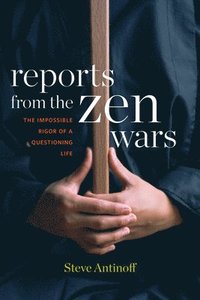 bokomslag Reports from the Zen Wars