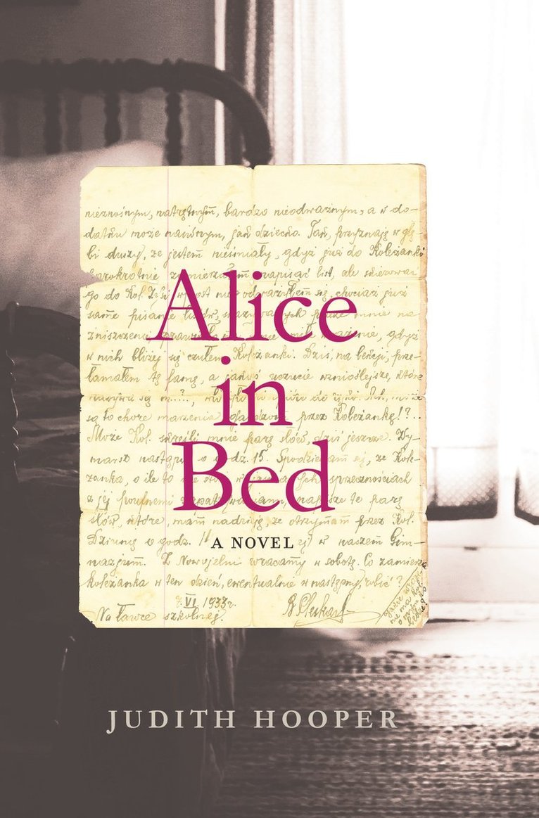 Judith Hooper - Alice in Bed, Häftad