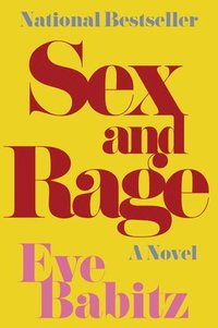 bokomslag Sex and Rage