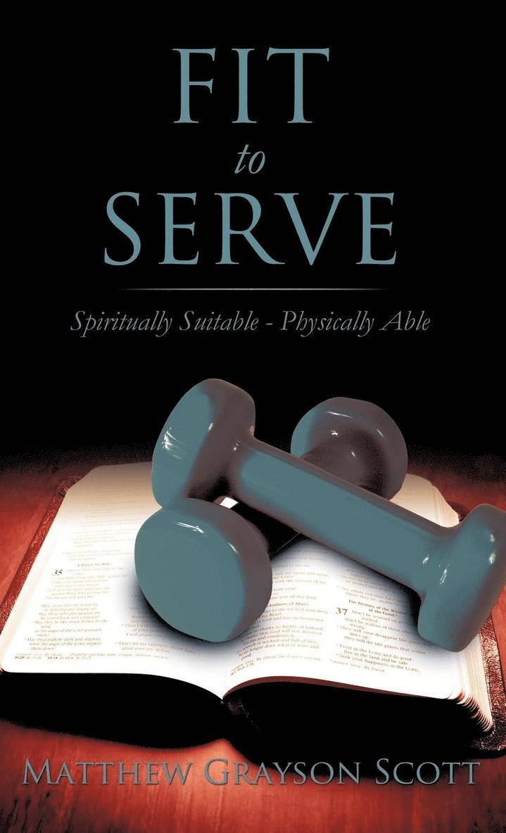 Fit to Serve 1