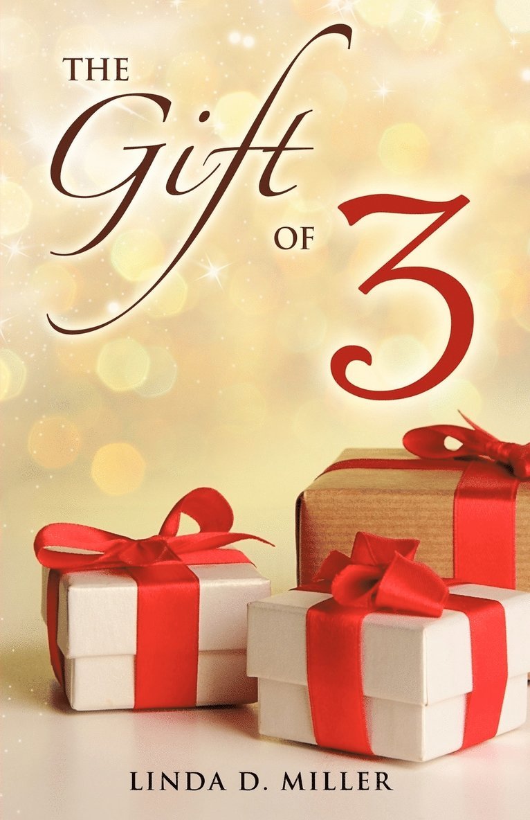 The Gift of 3 1