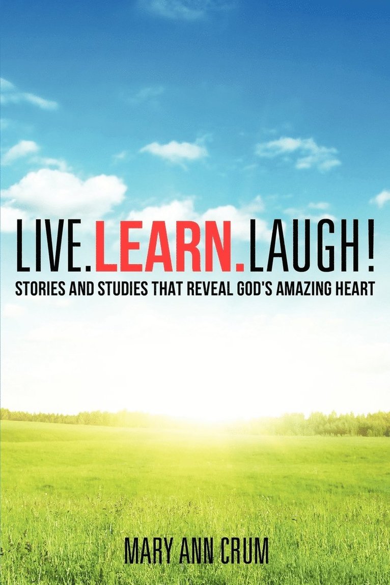 Live. Learn. Laugh! 1