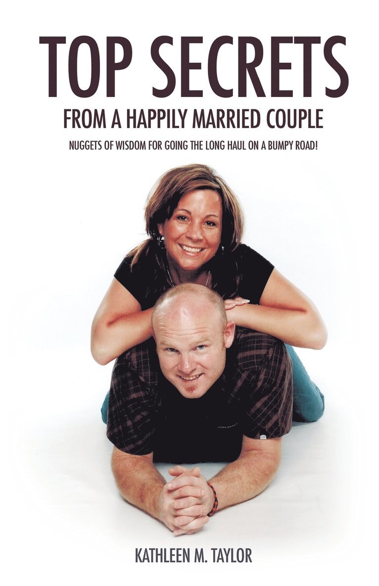 Top Secrets From A Happily Married Couple 1