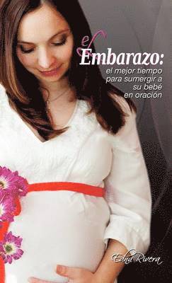 Edna Rivera - Embarazo, Inbunden
