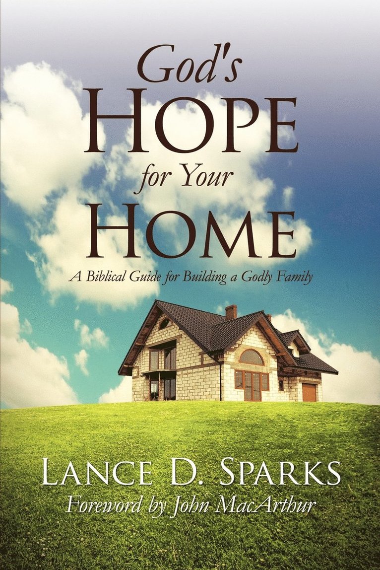 God's Hope for Your Home 1