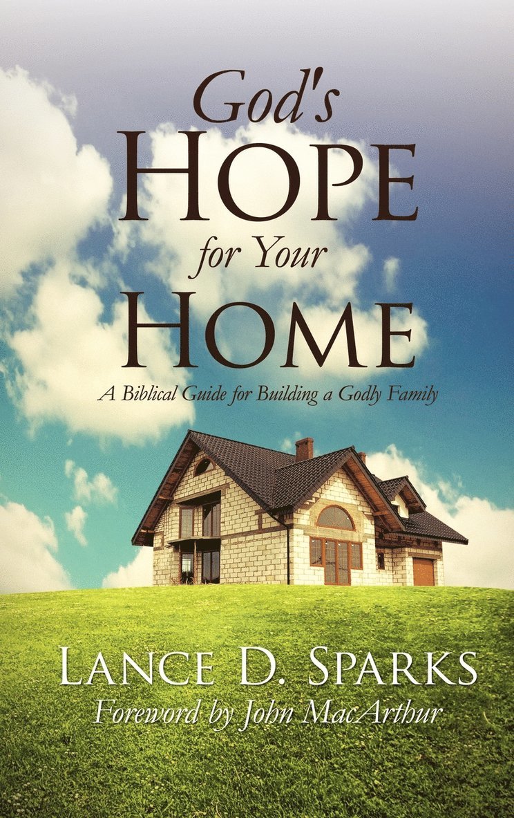 God's Hope for Your Home 1