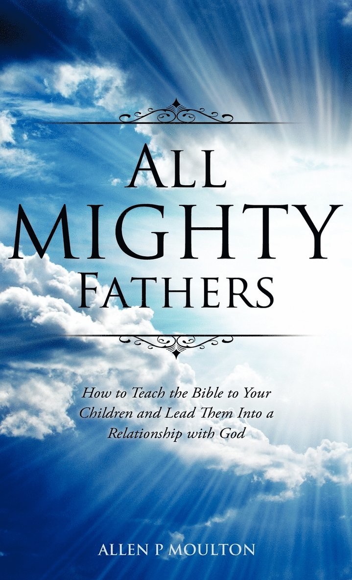 All Mighty Fathers 1