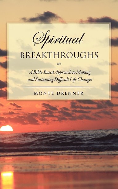 bokomslag Spiritual Breakthroughs