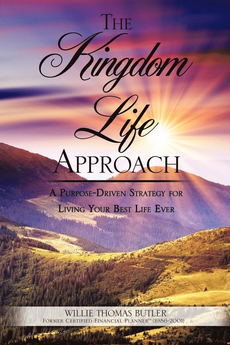 The Kingdom Life Approach 1