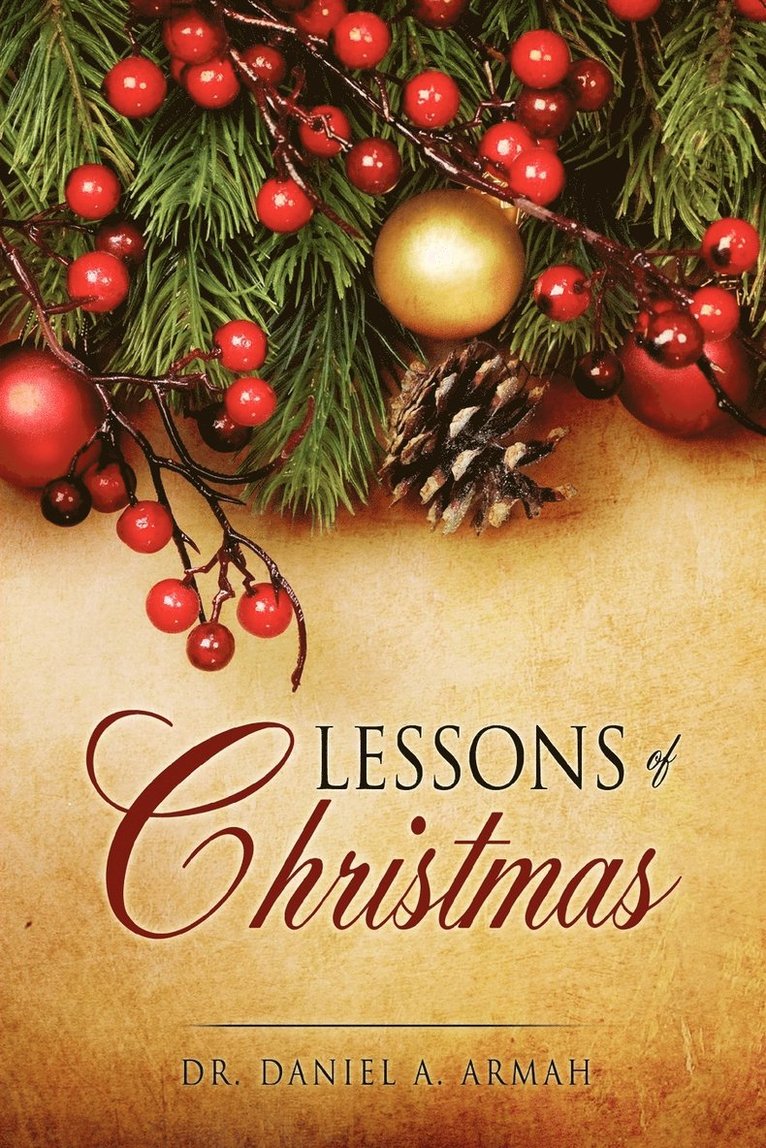 Lessons of Christmas 1