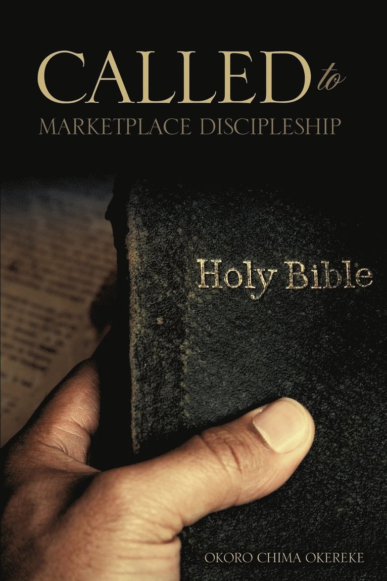 Called to Marketplace Discipleship 1