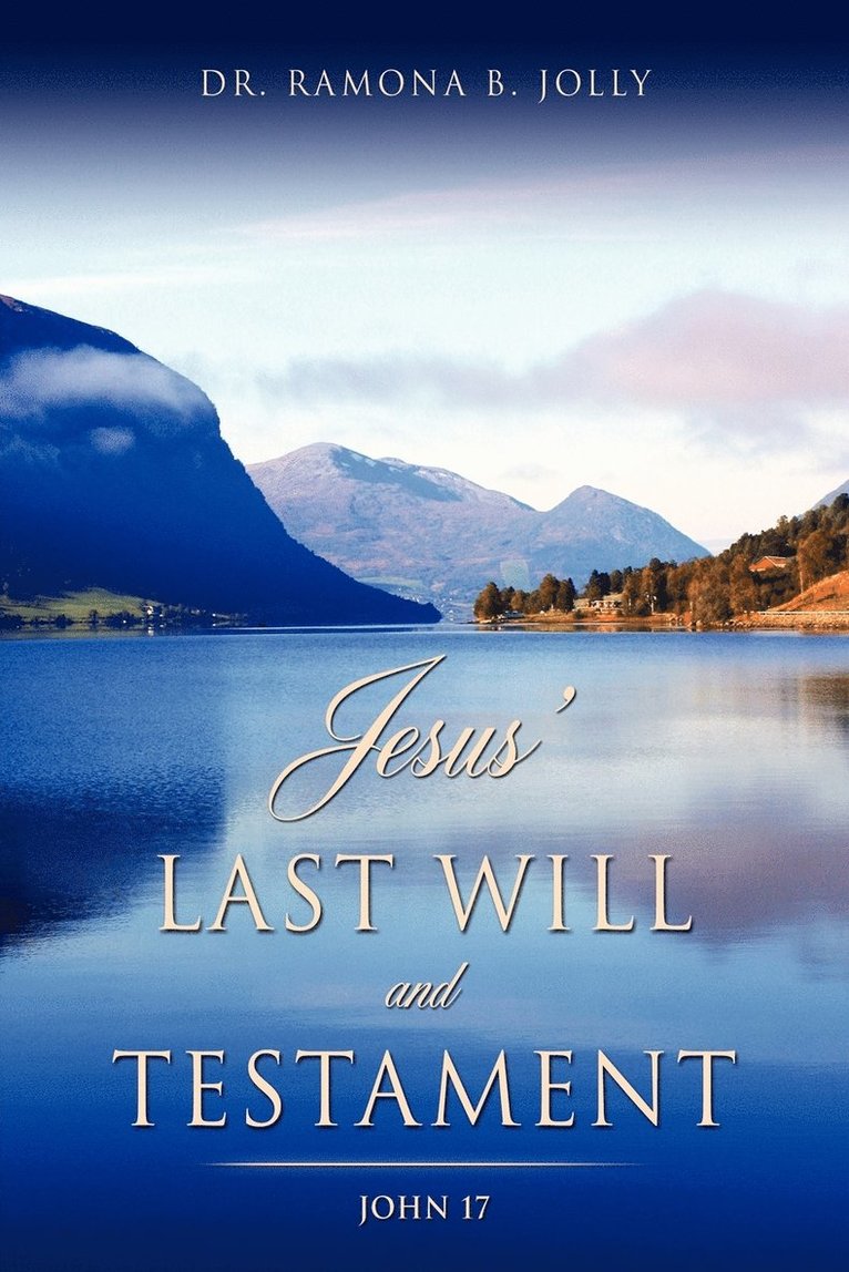 Jesus' Last Will and Testament 1