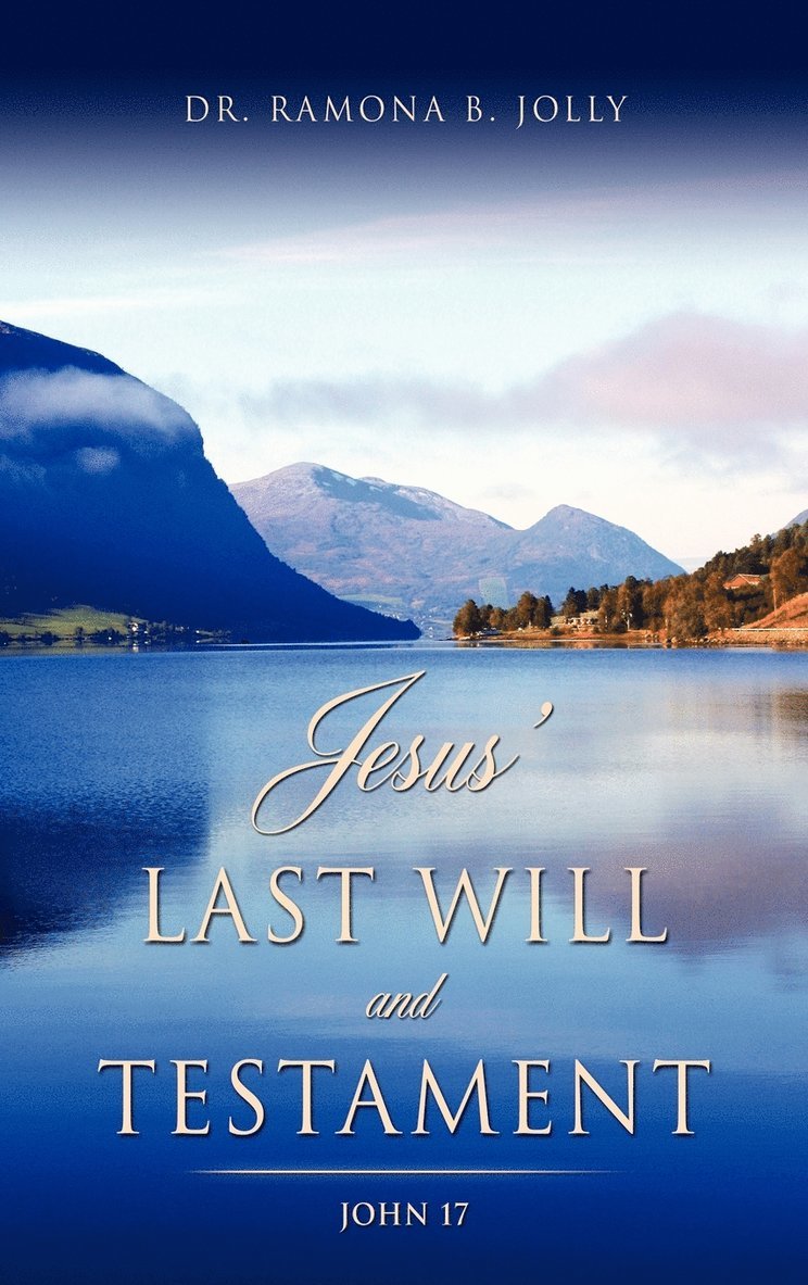 Jesus' Last Will and Testament 1