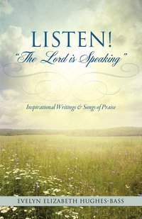 bokomslag Listen! "The Lord is Speaking"