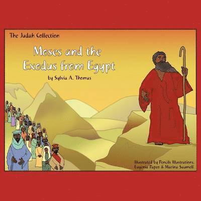 Moses and the Exodus from Egypt 1