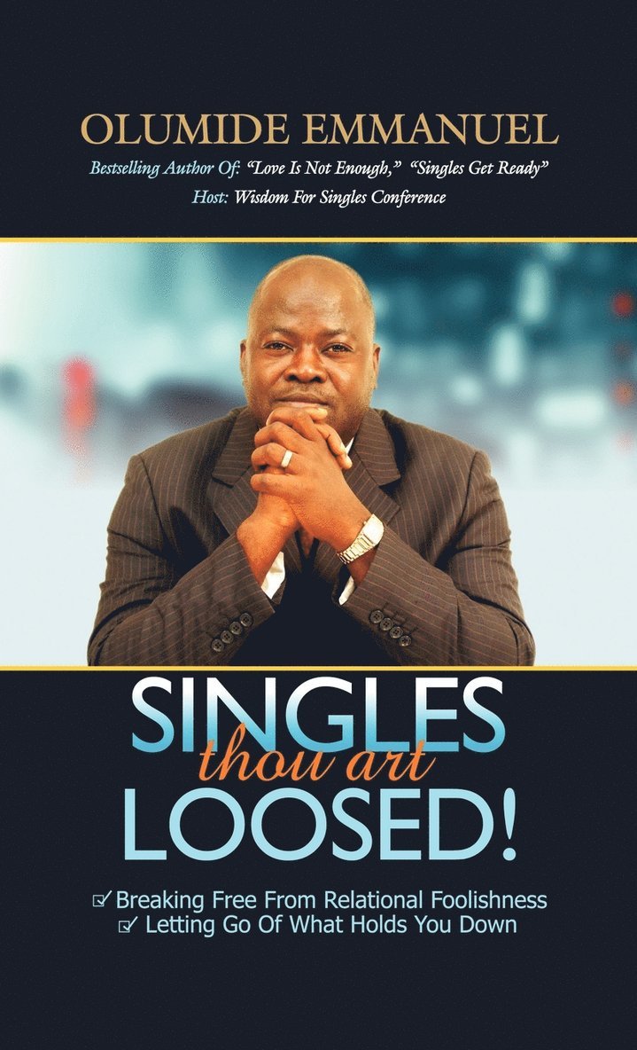 SINGLES thou art LOOSED! 1