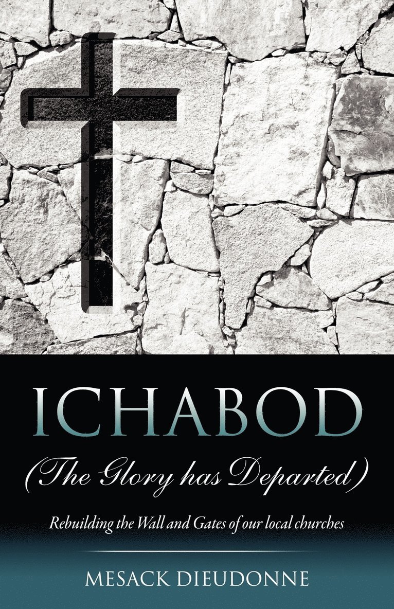 ICHABOD (The Glory has Departed) 1