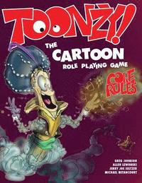 bokomslag Toonzy!: the cartoon role-playing game