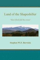 Land of the Shapeshifter