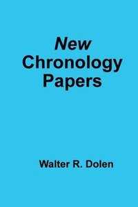 bokomslag New Chronology Papers