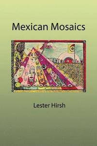 bokomslag Mexican Mosaics