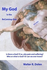 bokomslag My God is the Becoming-One