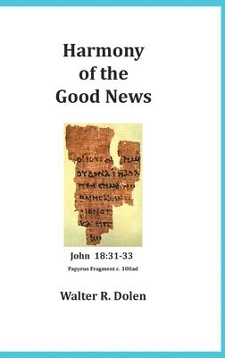 Harmony of the Good News 1