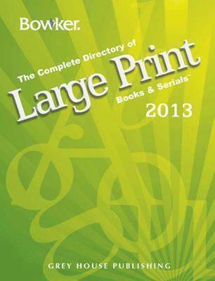 Large Print Books & Serials, 2013 1