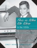 David Garoogian, Laura Mars - This is Who We Were: In the 1950s, Inbunden