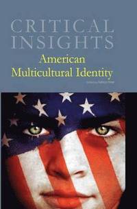 bokomslag American Multicultural Identity