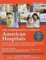 David Garoogian - Comparative Guide to American Hospitals - Central Region, 2015, Häftad