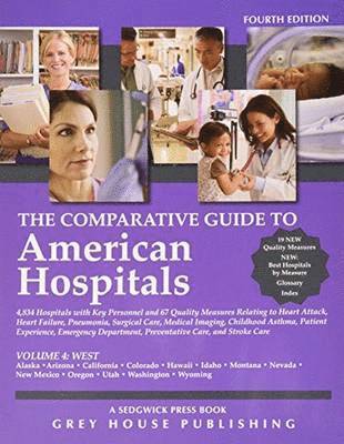 Comparative Guide to American Hospitals - Western Region, 2015 1