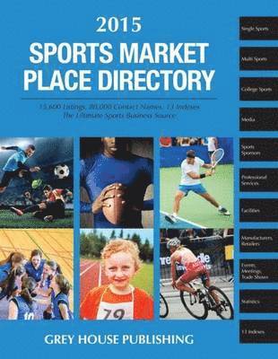Laura Mars - Sports Market Place Directory, 2015: Print Purchase Includes 1 Year Free Online Access, Häftad