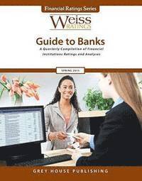 bokomslag Weiss Ratings Guide to Banks, Summer