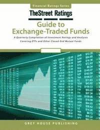 bokomslag TheStreet Ratings Guide to Exchange-Traded Funds, Summer