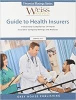 Weiss Ratings - Weiss Ratings Guide to Health Insurers, Spring 2015, Häftad
