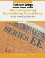 Thestreet Ratings Guide to Bond & Money Market Mutual Funds, Winter 14/15