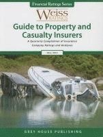 Weiss Ratings - Weiss Ratings Guide to Property & Casualty Insurers, Fall 2015, Häftad