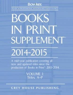 RR Bowker, Rr Bowker - Books in Print Supplement - 3 Volume Set, 2014/15, Inbunden