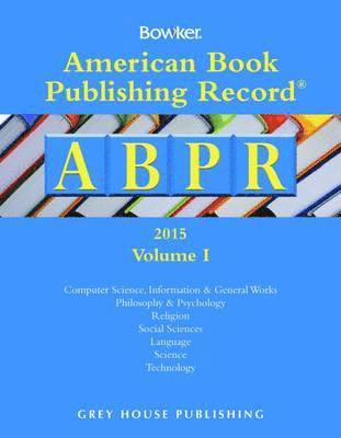 RR Bowker, Rr Bowker - American Book Publishing Record Annual - 2 Vol Set, 2014, Inbunden