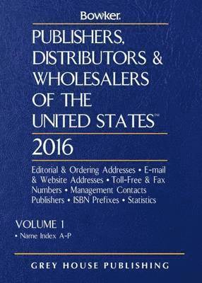 RR Bowker, Rr Bowker - Publishers, Distributors & Wholesalers in the Us - 2 Volume Set, 2016, Inbunden