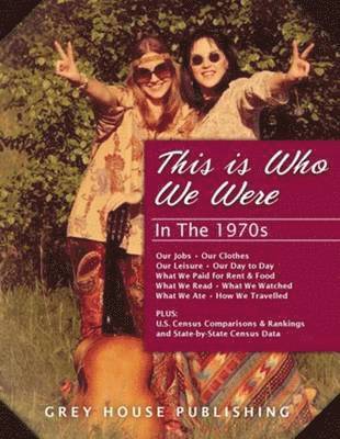 This is Who We Were In the 1970s 1