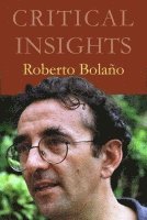 bokomslag Roberto Bolano