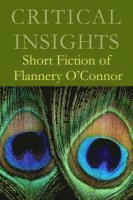 bokomslag Short Fiction of Flannery O'Connor