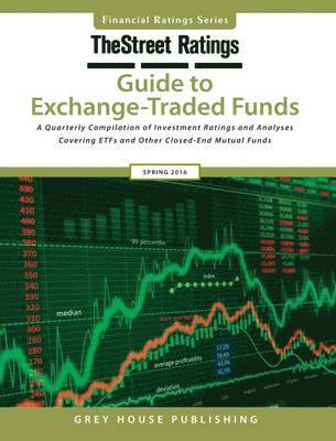 Thestreet Ratings - Thestreet Ratings Guide to Exchange-Traded Funds, Winter 15/16, Häftad