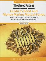 Thestreet Ratings - Thestreet Ratings Guide to Bond & Money Market Mutual Funds, Winter 15/16, Häftad