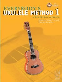 bokomslag Everybody's Ukulele Method 1